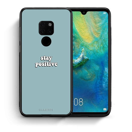 Θήκη Huawei Mate 20 Positive Text από τη Smartfits με σχέδιο στο πίσω μέρος και μαύρο περίβλημα | Huawei Mate 20 Positive Text case with colorful back and black bezels