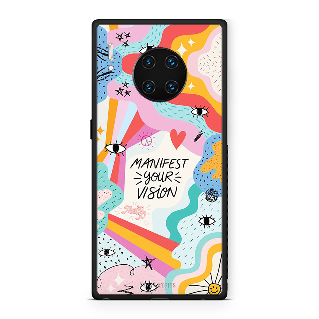 Huawei Mate 30 Pro Manifest Your Vision θήκη από τη Smartfits με σχέδιο στο πίσω μέρος και μαύρο περίβλημα | Smartphone case with colorful back and black bezels by Smartfits