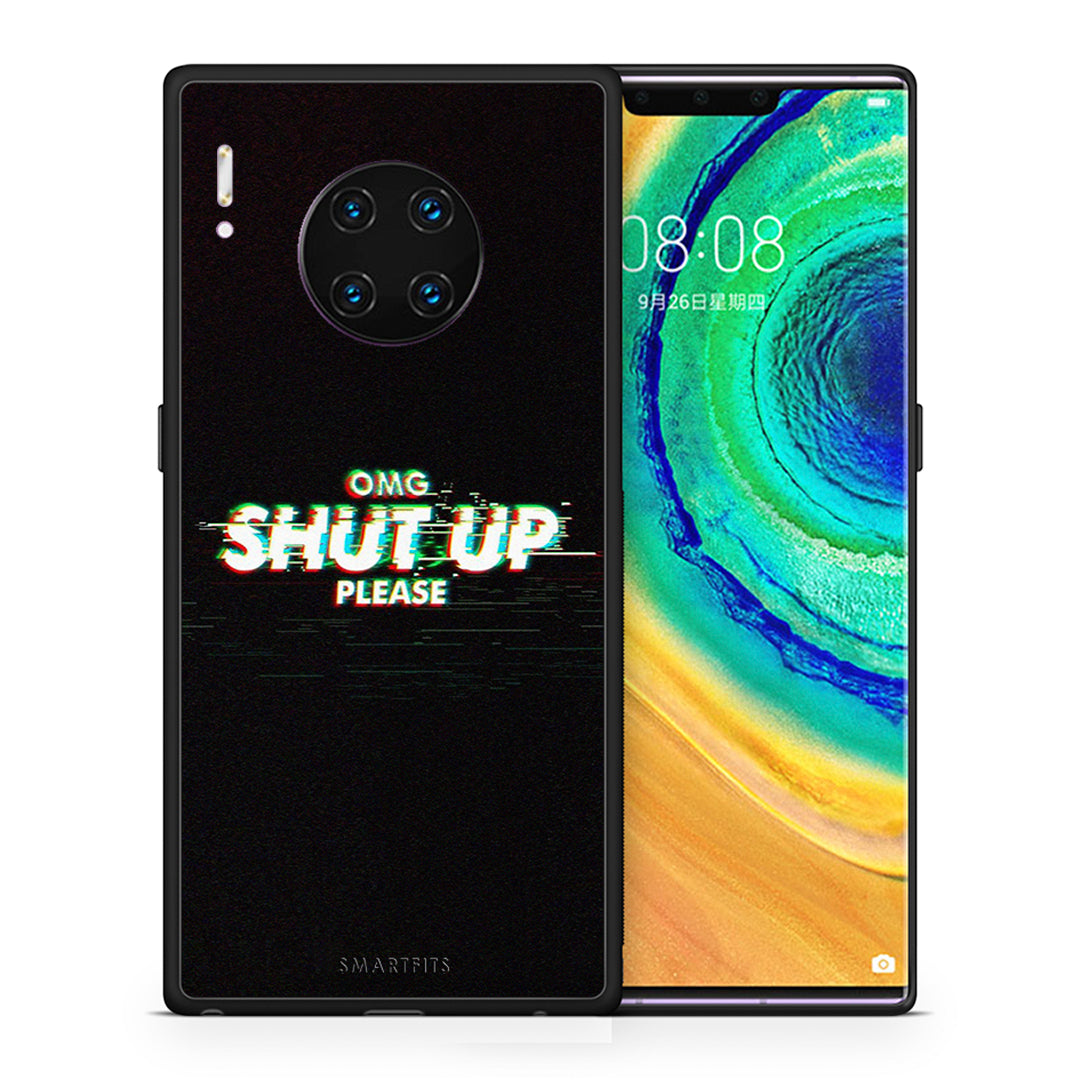 Θήκη Huawei Mate 30 Pro OMG ShutUp από τη Smartfits με σχέδιο στο πίσω μέρος και μαύρο περίβλημα | Huawei Mate 30 Pro OMG ShutUp case with colorful back and black bezels