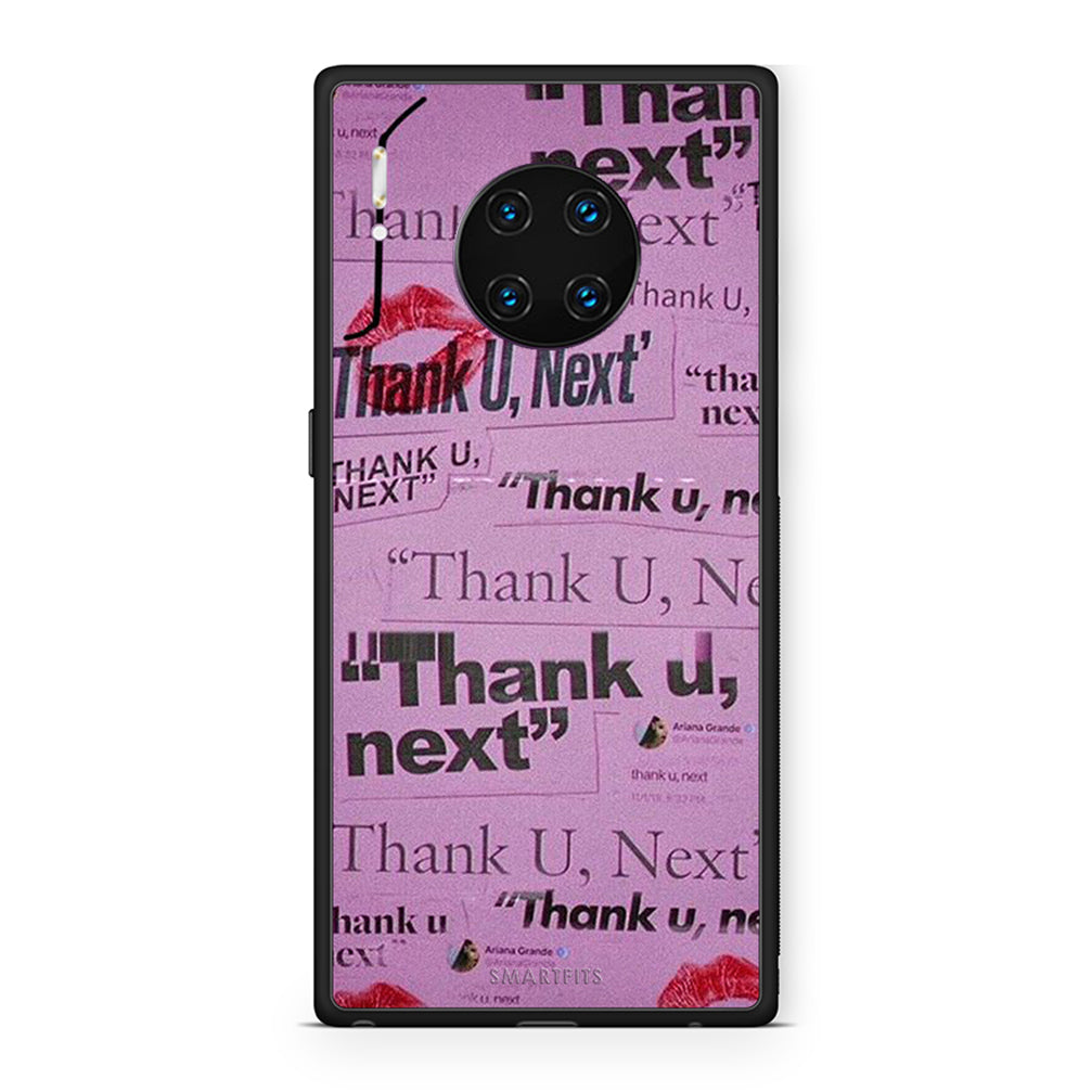 Huawei Mate 30 Pro Thank You Next Θήκη Αγίου Βαλεντίνου από τη Smartfits με σχέδιο στο πίσω μέρος και μαύρο περίβλημα | Smartphone case with colorful back and black bezels by Smartfits