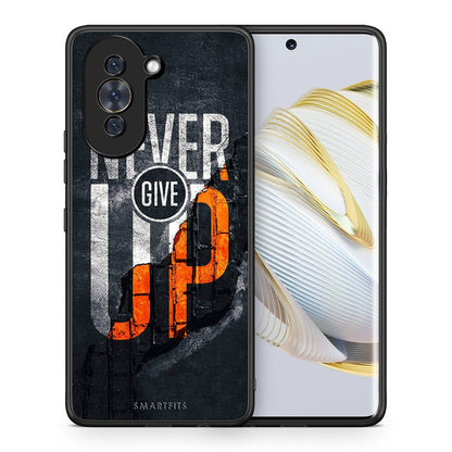 Θήκη Αγίου Βαλεντίνου Huawei Nova 10 Never Give Up από τη Smartfits με σχέδιο στο πίσω μέρος και μαύρο περίβλημα | Huawei Nova 10 Never Give Up case with colorful back and black bezels