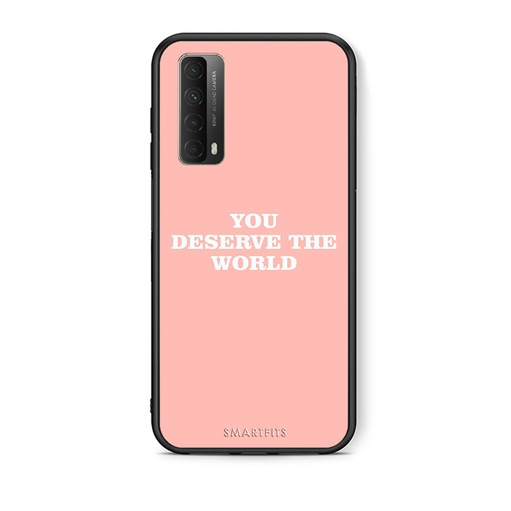 Θήκη Αγίου Βαλεντίνου Huawei P Smart 2021 You Deserve The World από τη Smartfits με σχέδιο στο πίσω μέρος και μαύρο περίβλημα | Huawei P Smart 2021 You Deserve The World case with colorful back and black bezels
