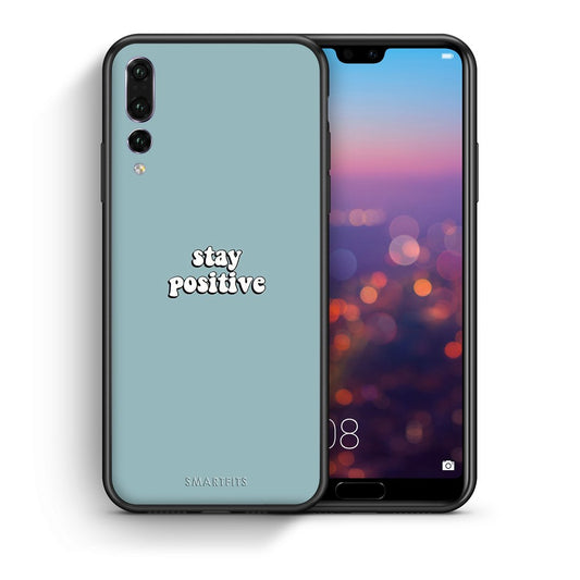 Θήκη Huawei P20 Pro Positive Text από τη Smartfits με σχέδιο στο πίσω μέρος και μαύρο περίβλημα | Huawei P20 Pro Positive Text case with colorful back and black bezels