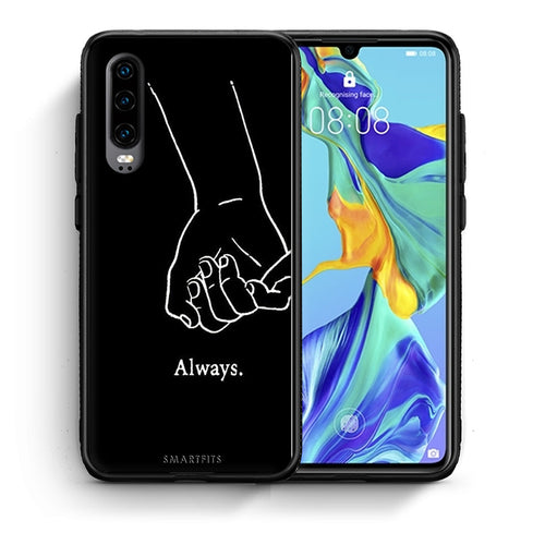 Θήκη Αγίου Βαλεντίνου Huawei P30 Always & Forever 1 από τη Smartfits με σχέδιο στο πίσω μέρος και μαύρο περίβλημα | Huawei P30 Always & Forever 1 case with colorful back and black bezels
