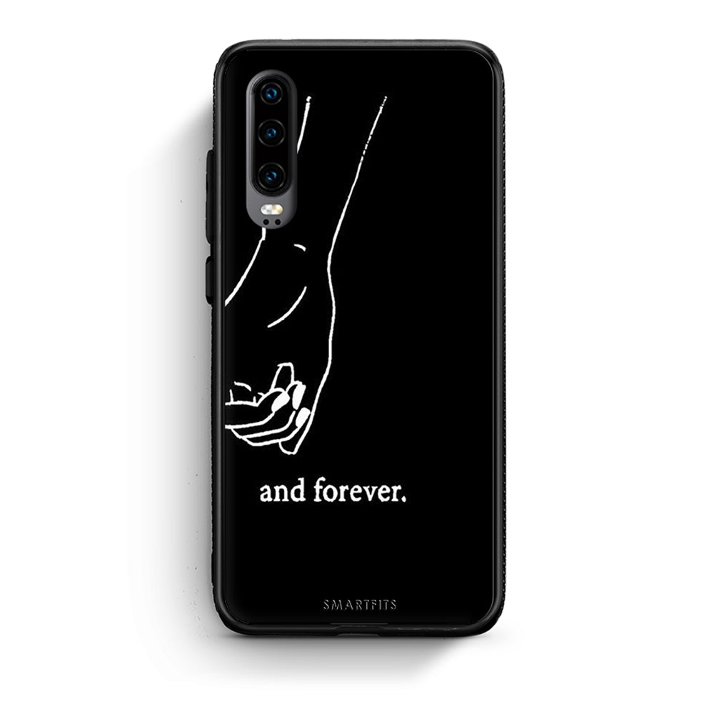 Huawei P30 Always & Forever 2 Θήκη Αγίου Βαλεντίνου από τη Smartfits με σχέδιο στο πίσω μέρος και μαύρο περίβλημα | Smartphone case with colorful back and black bezels by Smartfits