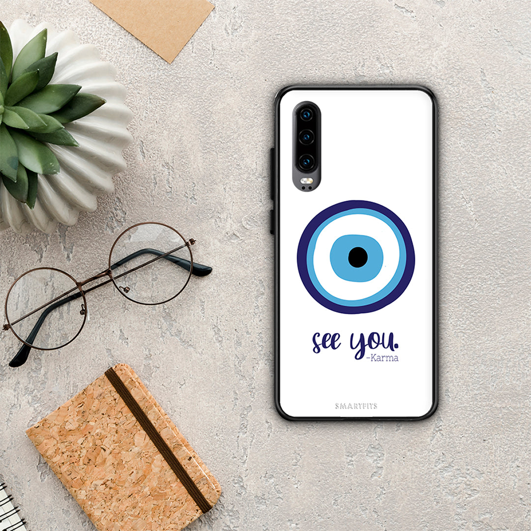 Karma Says - Huawei P30 θήκη