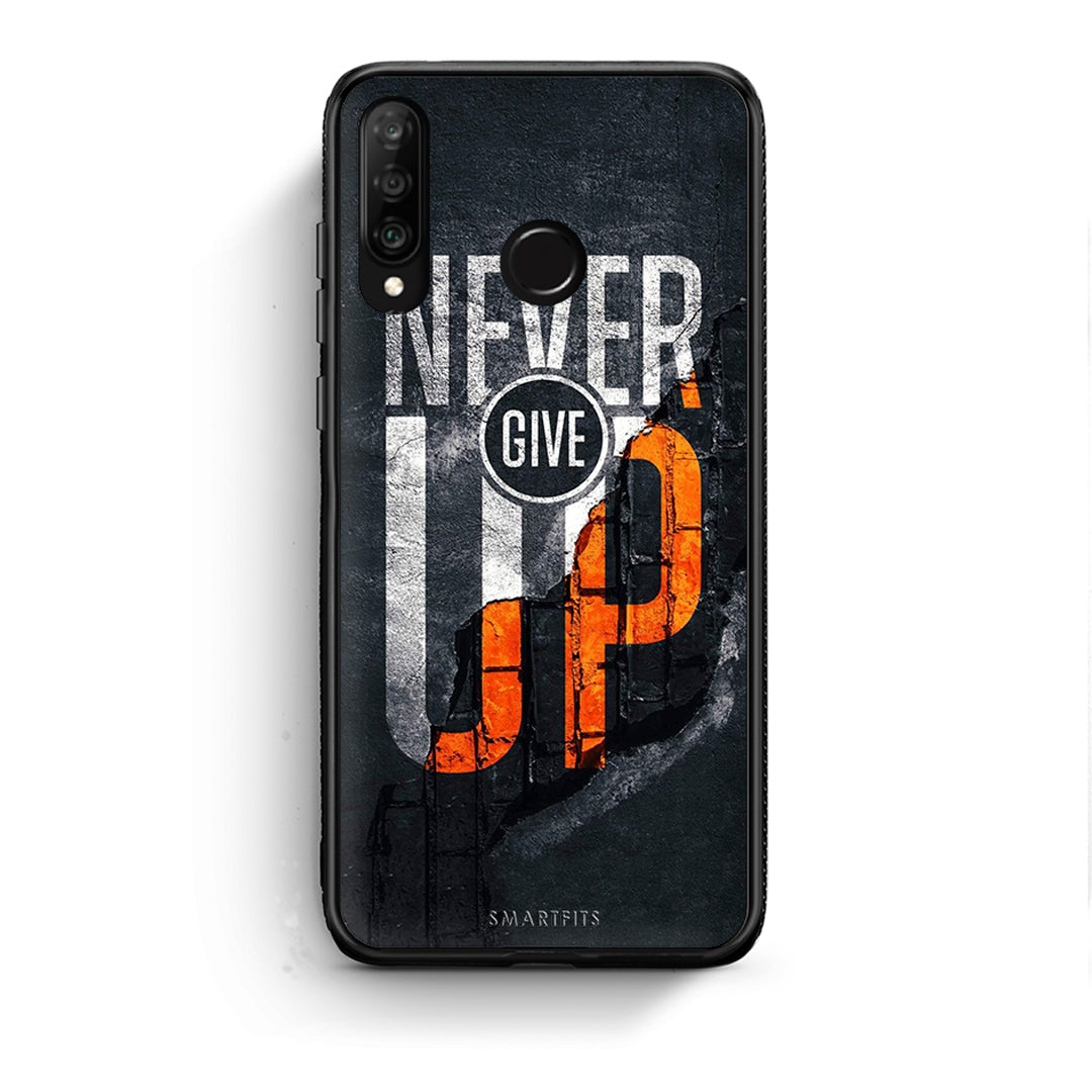 Huawei P30 Lite Never Give Up Θήκη Αγίου Βαλεντίνου από τη Smartfits με σχέδιο στο πίσω μέρος και μαύρο περίβλημα | Smartphone case with colorful back and black bezels by Smartfits