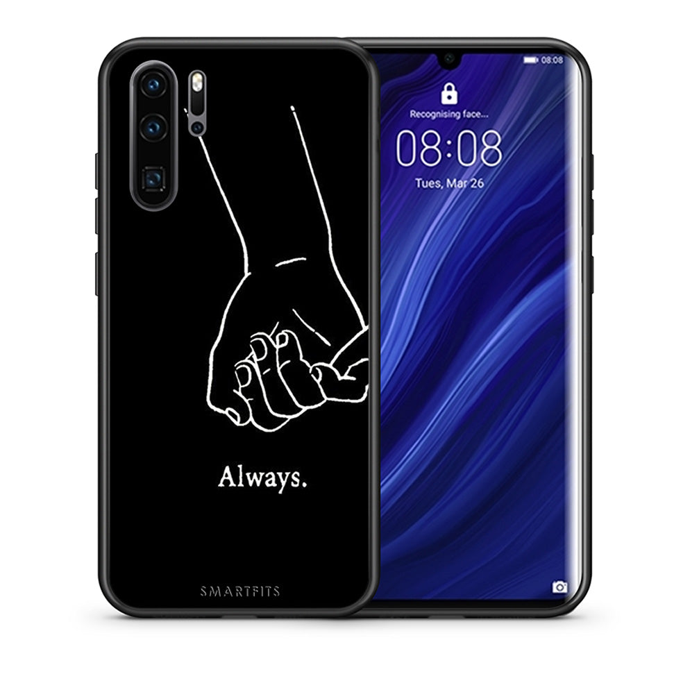 Θήκη Αγίου Βαλεντίνου Huawei P30 Pro Always & Forever 1 από τη Smartfits με σχέδιο στο πίσω μέρος και μαύρο περίβλημα | Huawei P30 Pro Always & Forever 1 case with colorful back and black bezels
