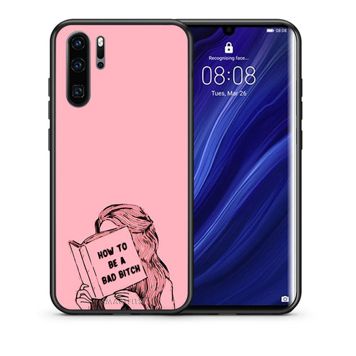 Θήκη Huawei P30 Pro Bad Bitch από τη Smartfits με σχέδιο στο πίσω μέρος και μαύρο περίβλημα | Huawei P30 Pro Bad Bitch case with colorful back and black bezels