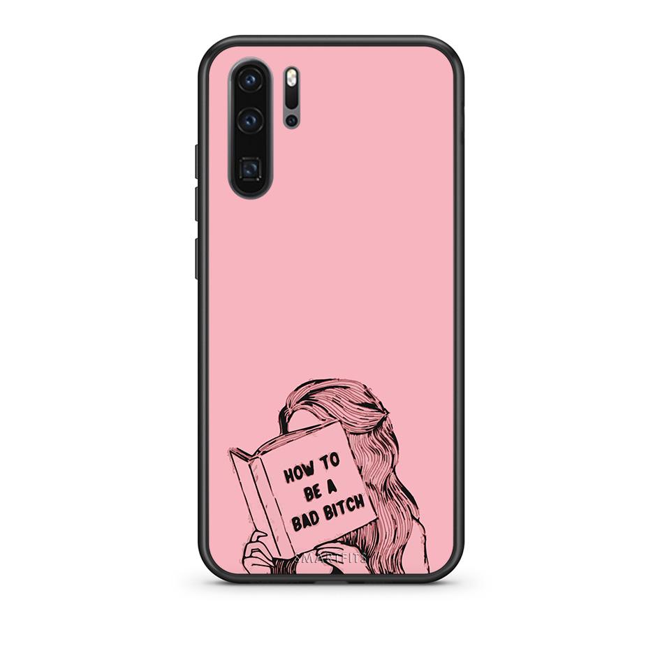 Huawei P30 Pro Bad Bitch θήκη από τη Smartfits με σχέδιο στο πίσω μέρος και μαύρο περίβλημα | Smartphone case with colorful back and black bezels by Smartfits