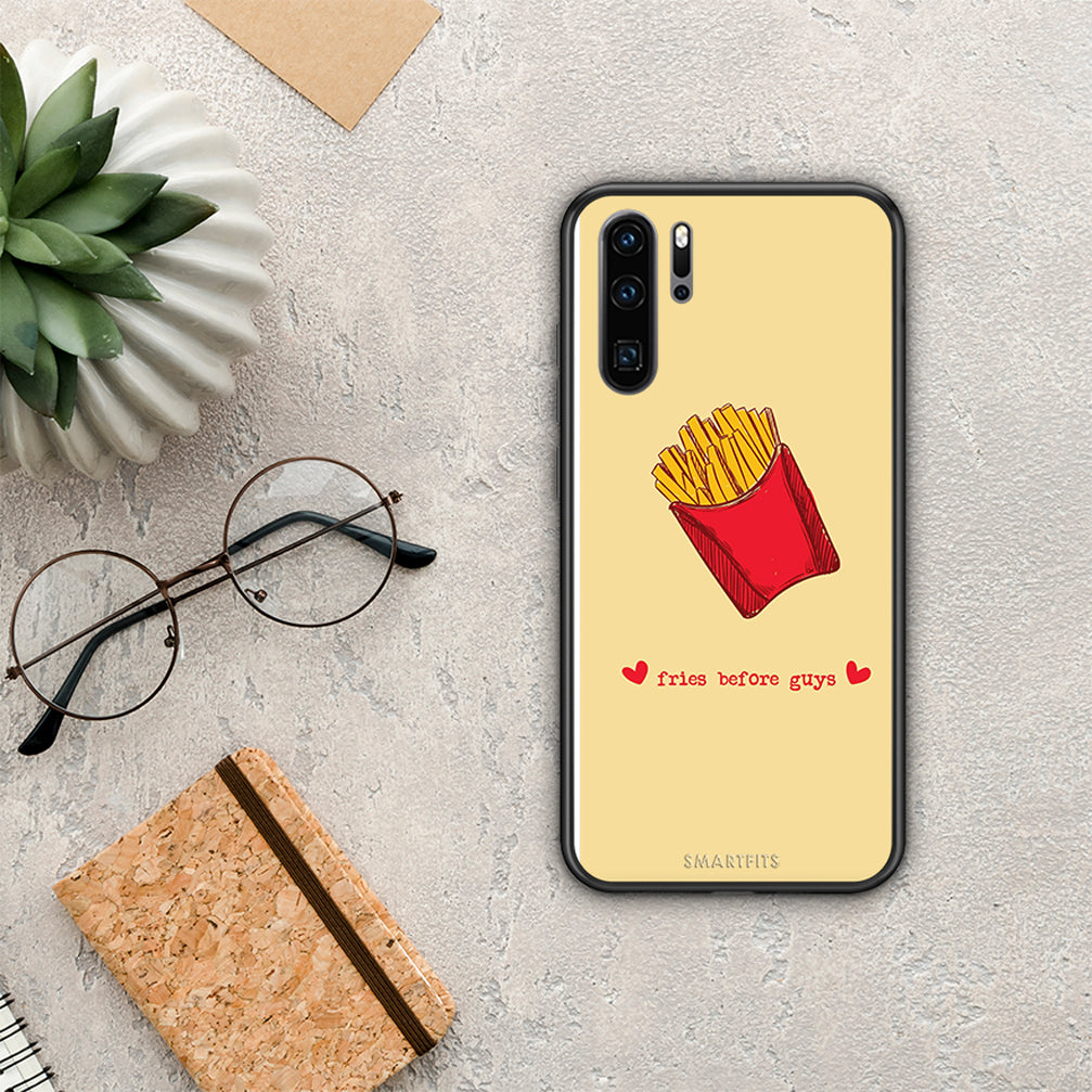 Fries Before Guys - Huawei P30 Pro θήκη
