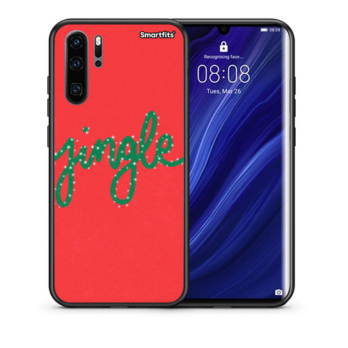 Θήκη Huawei P30 Pro Jingle Xmas από τη Smartfits με σχέδιο στο πίσω μέρος και μαύρο περίβλημα | Huawei P30 Pro Jingle Xmas case with colorful back and black bezels