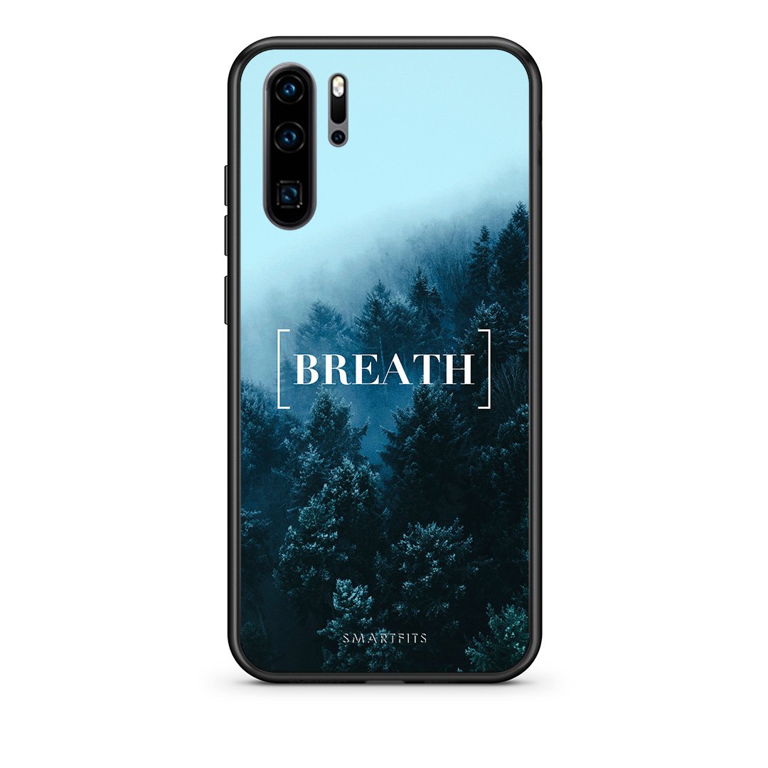 4 - Huawei P30 Pro Breath Quote case, cover, bumper