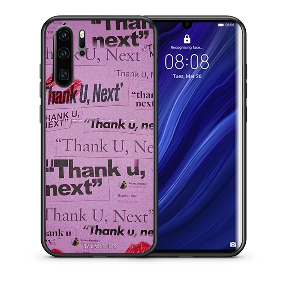 Θήκη Αγίου Βαλεντίνου Huawei P30 Pro Thank You Next από τη Smartfits με σχέδιο στο πίσω μέρος και μαύρο περίβλημα | Huawei P30 Pro Thank You Next case with colorful back and black bezels