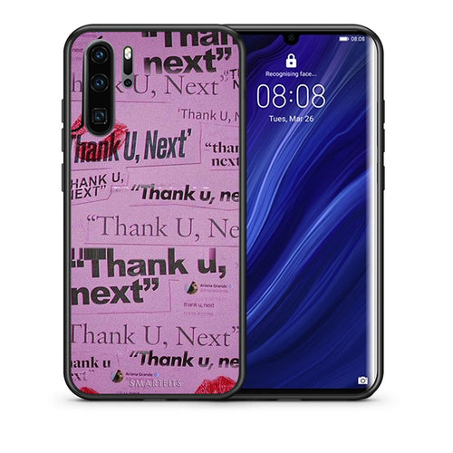 Θήκη Αγίου Βαλεντίνου Huawei P30 Pro Thank You Next από τη Smartfits με σχέδιο στο πίσω μέρος και μαύρο περίβλημα | Huawei P30 Pro Thank You Next case with colorful back and black bezels