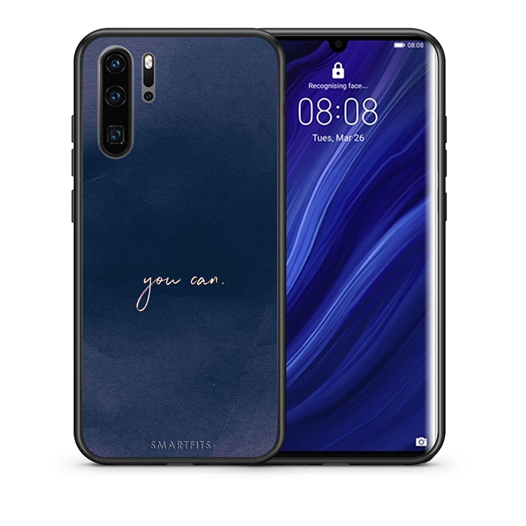 Θήκη Huawei P30 Pro You Can από τη Smartfits με σχέδιο στο πίσω μέρος και μαύρο περίβλημα | Huawei P30 Pro You Can case with colorful back and black bezels