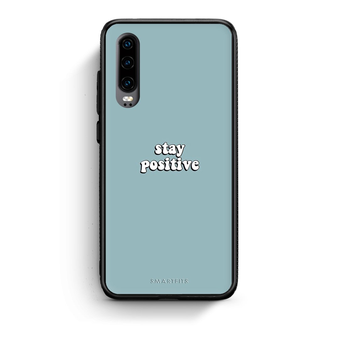 4 - Huawei P30 Positive Text case, cover, bumper