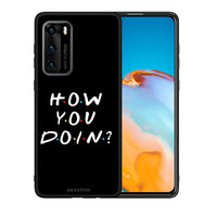 Thumbnail for Θήκη Huawei P40 How You Doin από τη Smartfits με σχέδιο στο πίσω μέρος και μαύρο περίβλημα | Huawei P40 How You Doin case with colorful back and black bezels