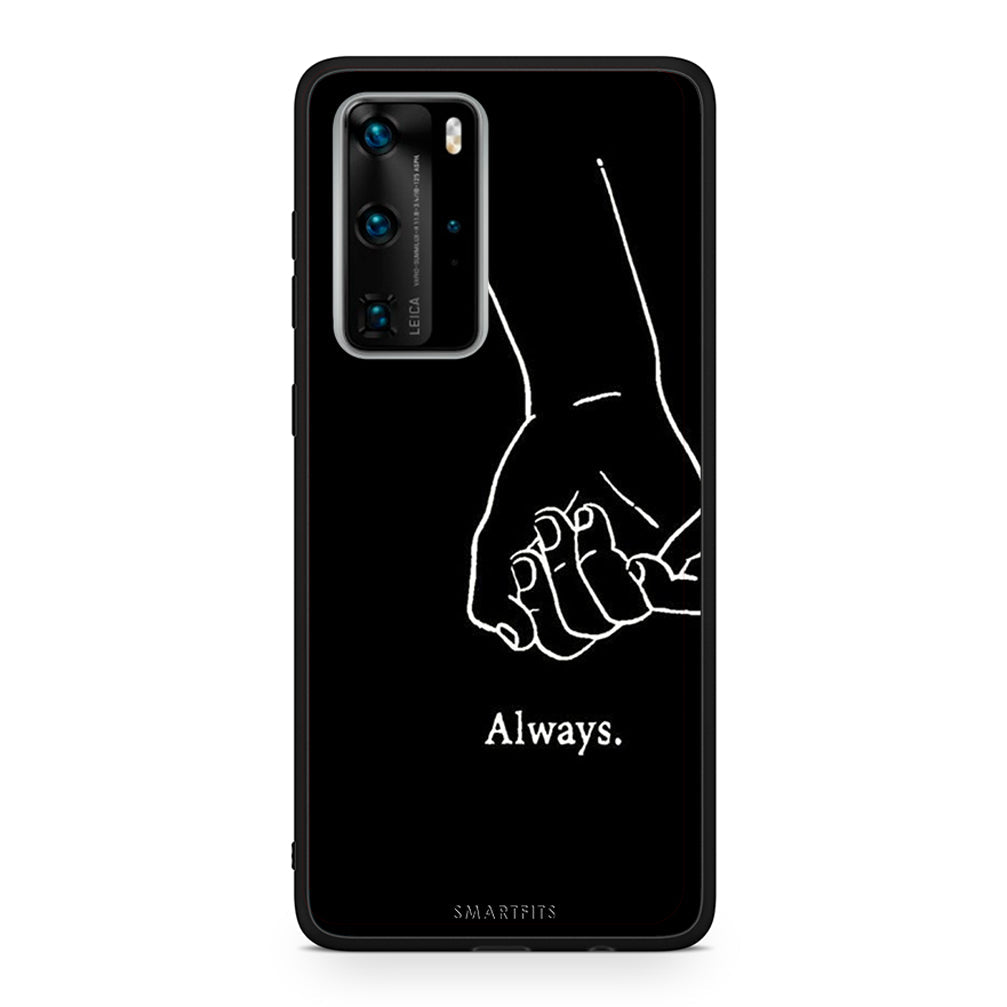 Huawei P40 Pro Always & Forever 1 Θήκη Αγίου Βαλεντίνου από τη Smartfits με σχέδιο στο πίσω μέρος και μαύρο περίβλημα | Smartphone case with colorful back and black bezels by Smartfits