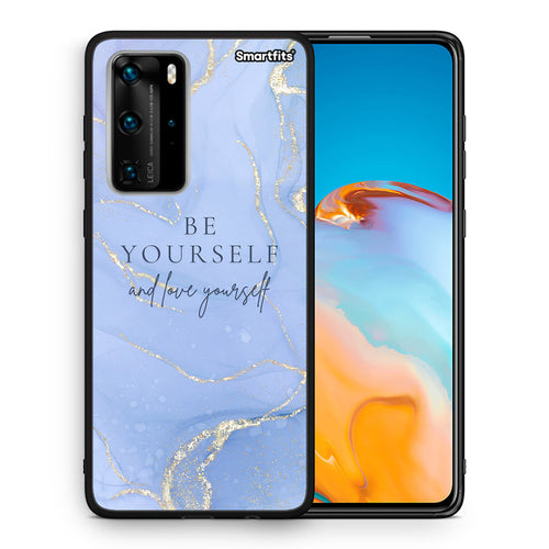 Θήκη Huawei P40 Pro Be Yourself από τη Smartfits με σχέδιο στο πίσω μέρος και μαύρο περίβλημα | Huawei P40 Pro Be Yourself case with colorful back and black bezels