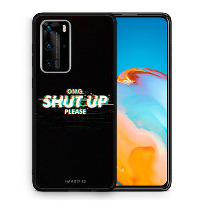 Θήκη Huawei P40 Pro OMG ShutUp από τη Smartfits με σχέδιο στο πίσω μέρος και μαύρο περίβλημα | Huawei P40 Pro OMG ShutUp case with colorful back and black bezels