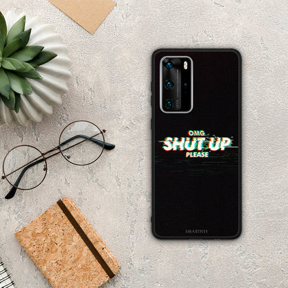 OMG ShutUp - Huawei P40 Pro θήκη