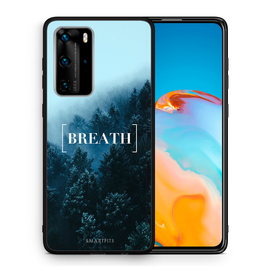 Θήκη Huawei P40 Pro Breath Quote από τη Smartfits με σχέδιο στο πίσω μέρος και μαύρο περίβλημα | Huawei P40 Pro Breath Quote case with colorful back and black bezels
