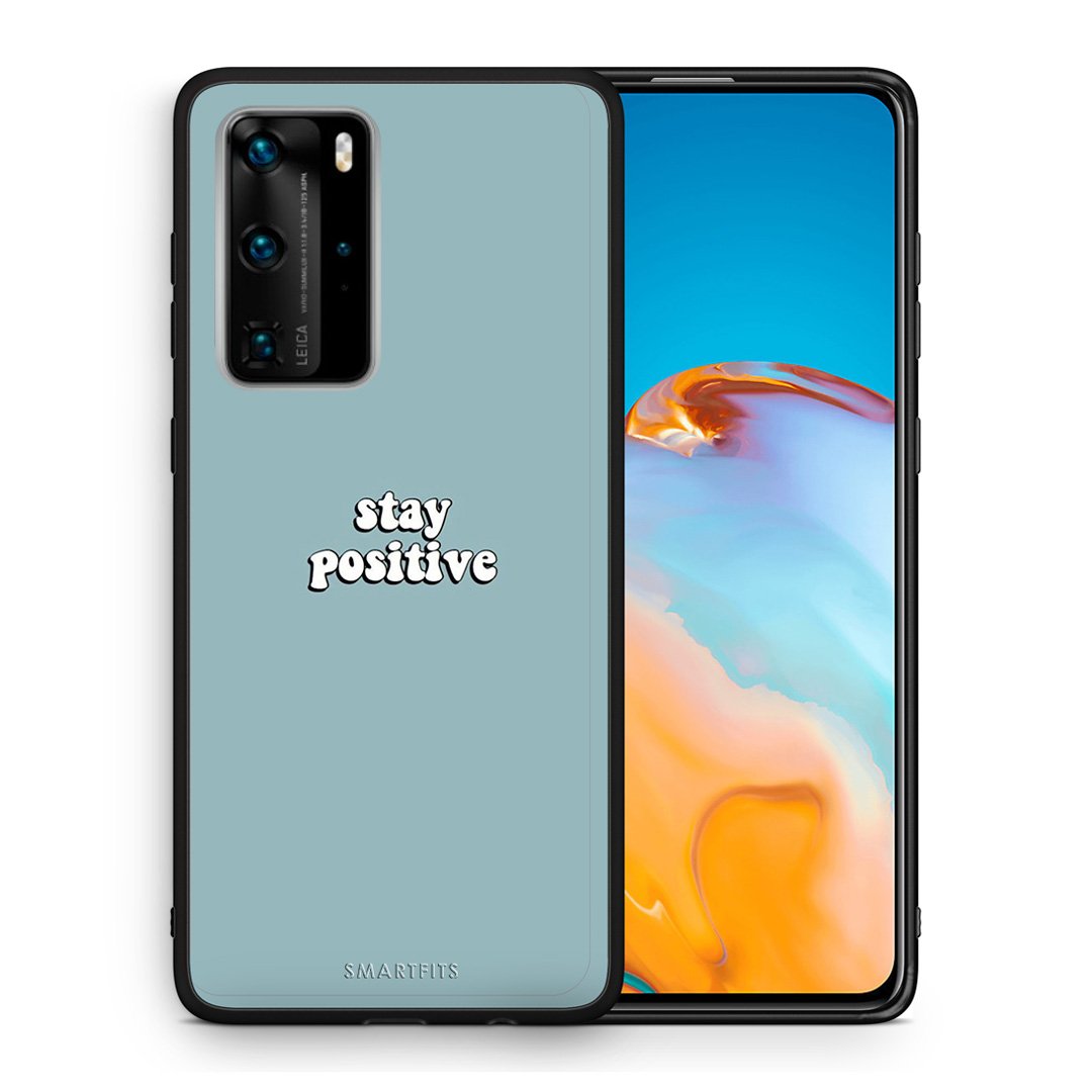 Θήκη Huawei P40 Pro Positive Text από τη Smartfits με σχέδιο στο πίσω μέρος και μαύρο περίβλημα | Huawei P40 Pro Positive Text case with colorful back and black bezels