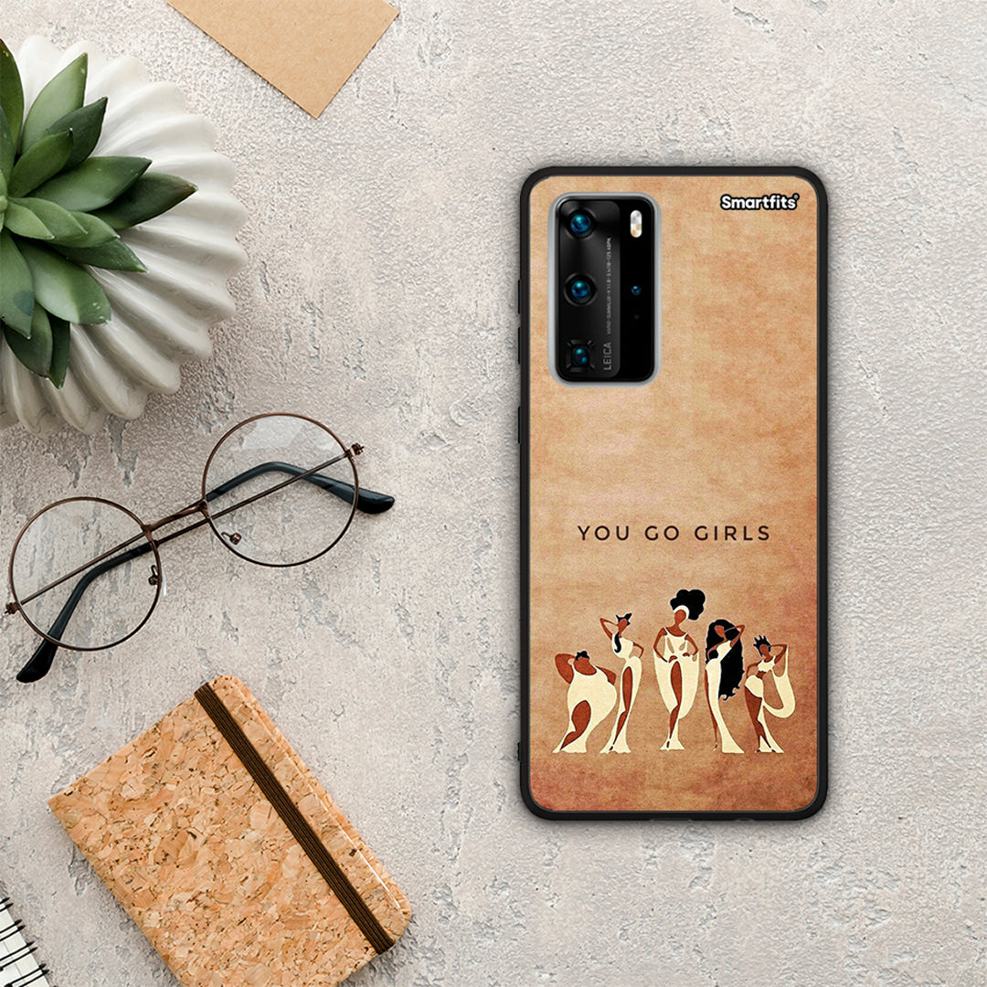 You Go Girl - Huawei P40 Pro θήκη