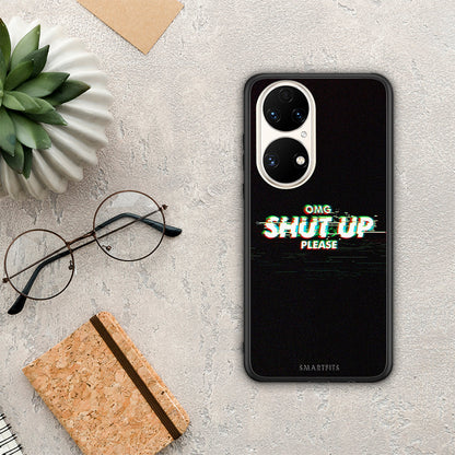 OMG ShutUp - Huawei P50 θήκη