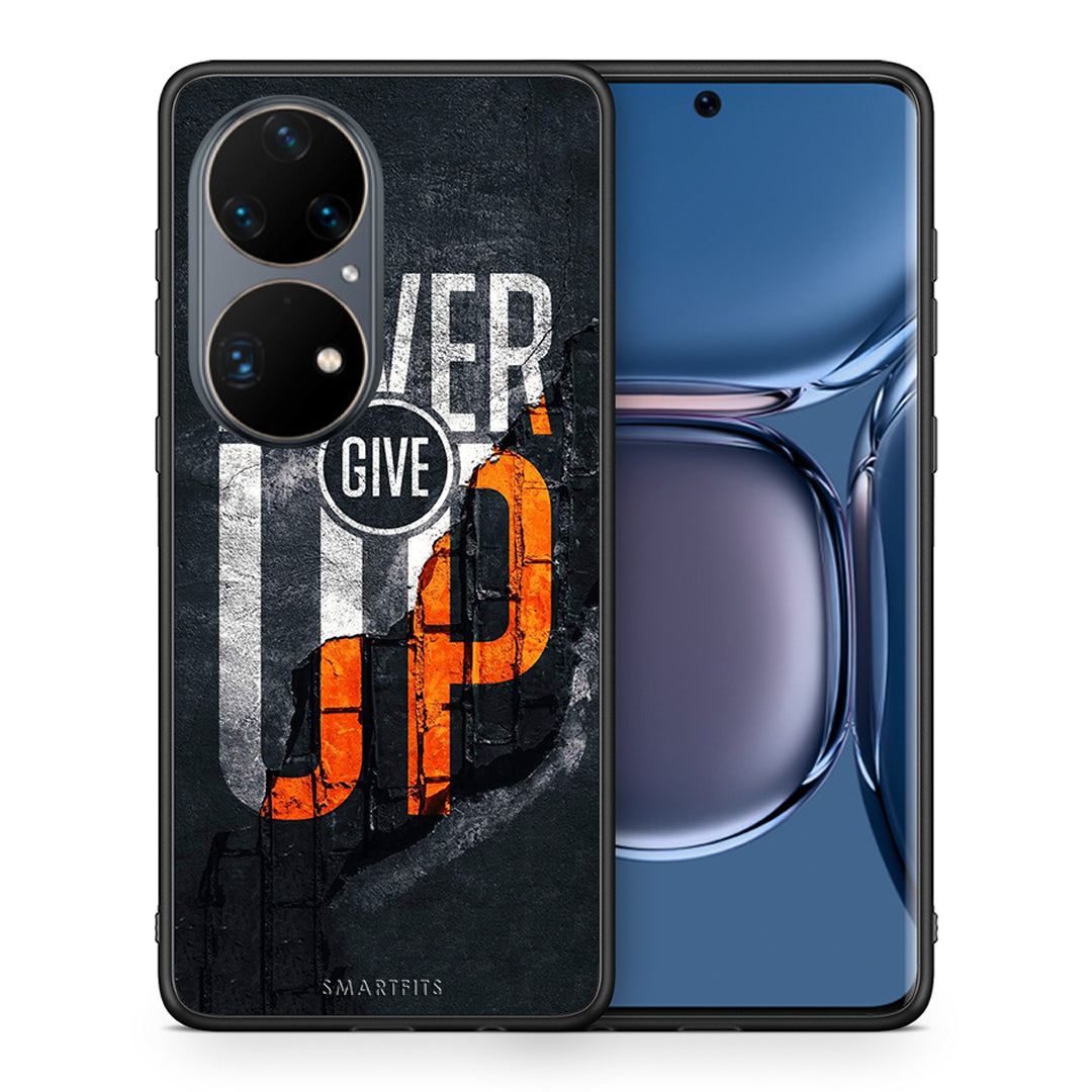 Θήκη Αγίου Βαλεντίνου Huawei P50 Pro Never Give Up από τη Smartfits με σχέδιο στο πίσω μέρος και μαύρο περίβλημα | Huawei P50 Pro Never Give Up case with colorful back and black bezels