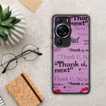 Θήκη Huawei P60 Pro Thank You Next από τη Smartfits με σχέδιο στο πίσω μέρος και μαύρο περίβλημα | Huawei P60 Pro Thank You Next Case with Colorful Back and Black Bezels