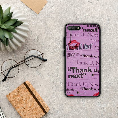 Thank You Next - Huawei Y6 2018 / Honor 7A θήκη