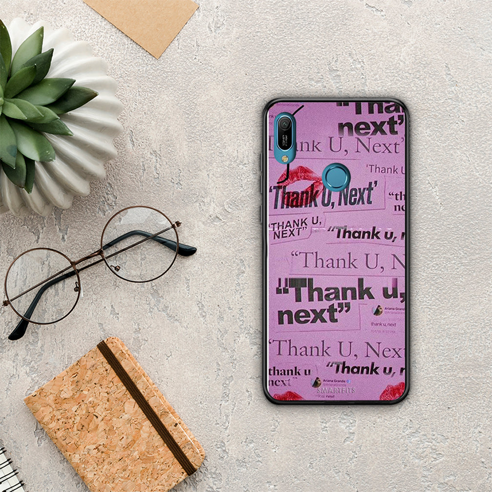 Thank You Next - Huawei Y6 2019 θήκη