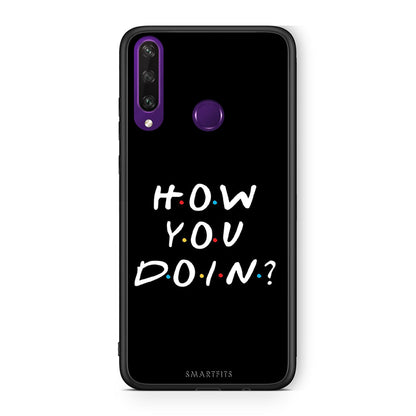 Huawei Y6p How You Doin θήκη από τη Smartfits με σχέδιο στο πίσω μέρος και μαύρο περίβλημα | Smartphone case with colorful back and black bezels by Smartfits