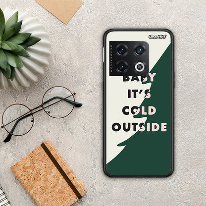 Cold Outside - OnePlus 10 Pro θήκη