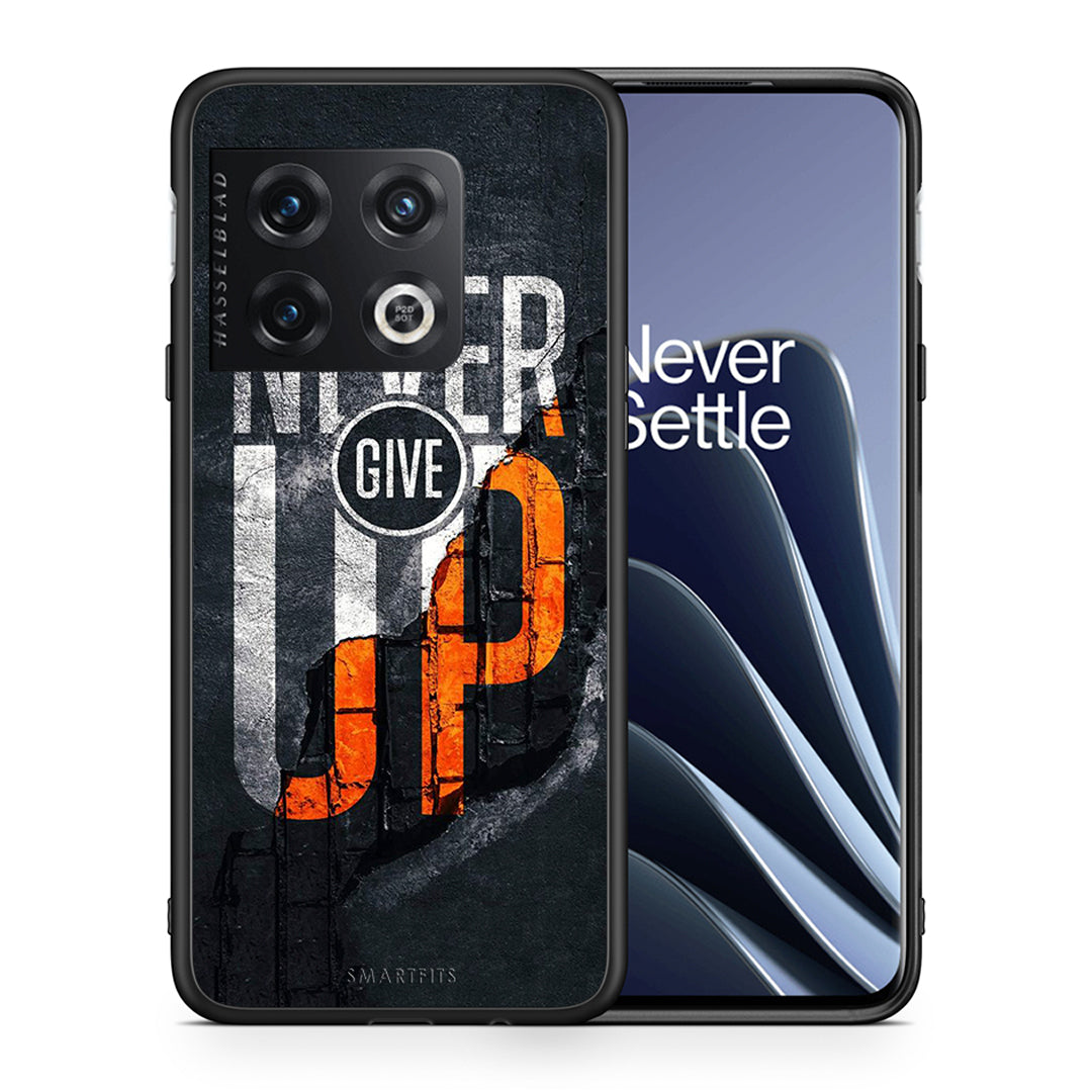 Θήκη Αγίου Βαλεντίνου OnePlus 10 Pro Never Give Up από τη Smartfits με σχέδιο στο πίσω μέρος και μαύρο περίβλημα | OnePlus 10 Pro Never Give Up case with colorful back and black bezels
