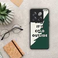 Thumbnail for Cold Outside - OnePlus 10T θήκη