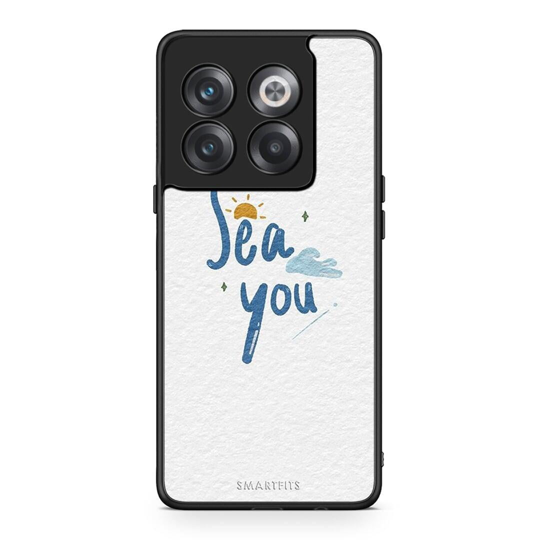OnePlus 10T Sea You Θήκη από τη Smartfits με σχέδιο στο πίσω μέρος και μαύρο περίβλημα | Smartphone case with colorful back and black bezels by Smartfits