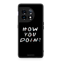 Thumbnail for Θήκη OnePlus 11 5G How You Doin από τη Smartfits με σχέδιο στο πίσω μέρος και μαύρο περίβλημα | OnePlus 11 5G How You Doin Case with Colorful Back and Black Bezels