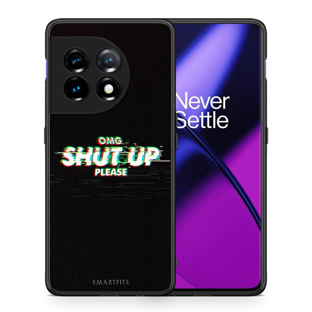 Θήκη OnePlus 11R / ACE 2 5G OMG ShutUp από τη Smartfits με σχέδιο στο πίσω μέρος και μαύρο περίβλημα | OnePlus 11R / ACE 2 5G OMG ShutUp Case with Colorful Back and Black Bezels