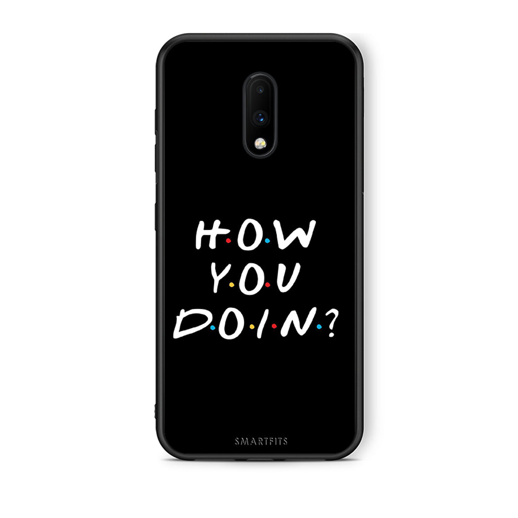 OnePlus 7 How You Doin θήκη από τη Smartfits με σχέδιο στο πίσω μέρος και μαύρο περίβλημα | Smartphone case with colorful back and black bezels by Smartfits