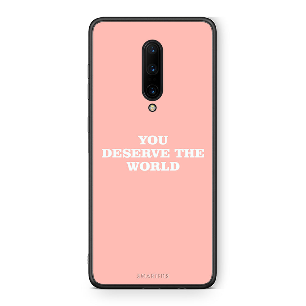 OnePlus 7 Pro You Deserve The World Θήκη Αγίου Βαλεντίνου από τη Smartfits με σχέδιο στο πίσω μέρος και μαύρο περίβλημα | Smartphone case with colorful back and black bezels by Smartfits