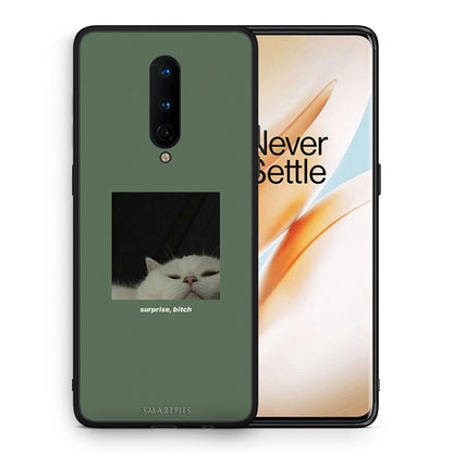 Θήκη OnePlus 8 Bitch Surprise από τη Smartfits με σχέδιο στο πίσω μέρος και μαύρο περίβλημα | OnePlus 8 Bitch Surprise case with colorful back and black bezels