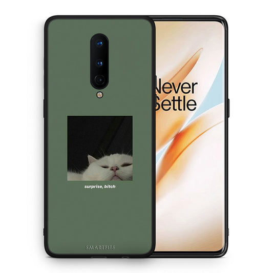 Θήκη OnePlus 8 Bitch Surprise από τη Smartfits με σχέδιο στο πίσω μέρος και μαύρο περίβλημα | OnePlus 8 Bitch Surprise case with colorful back and black bezels