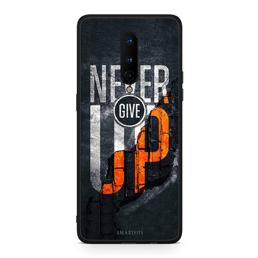 OnePlus 8 Never Give Up Θήκη Αγίου Βαλεντίνου από τη Smartfits με σχέδιο στο πίσω μέρος και μαύρο περίβλημα | Smartphone case with colorful back and black bezels by Smartfits