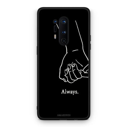 OnePlus 8 Pro Always & Forever 1 Θήκη Αγίου Βαλεντίνου από τη Smartfits με σχέδιο στο πίσω μέρος και μαύρο περίβλημα | Smartphone case with colorful back and black bezels by Smartfits