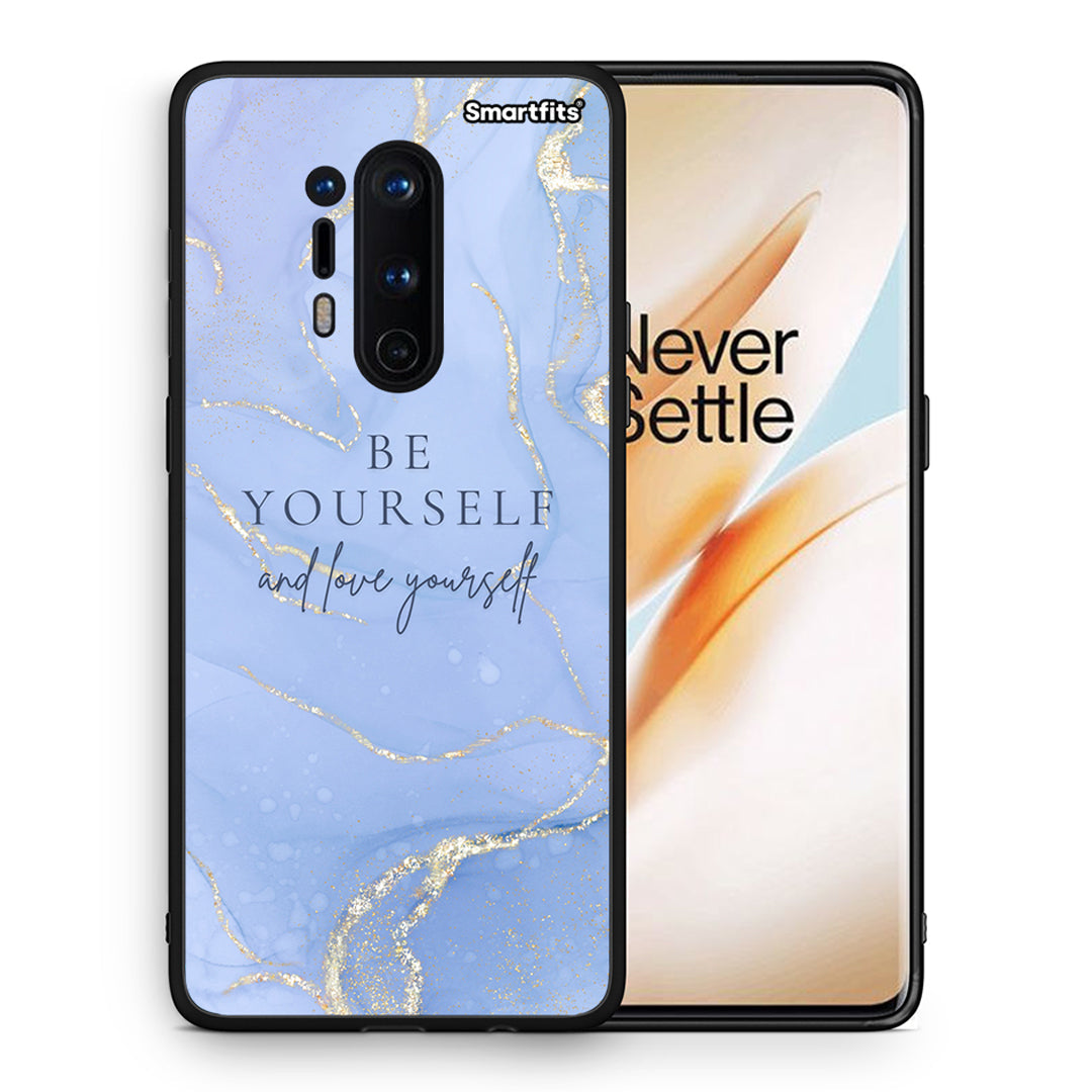 Θήκη OnePlus 8 Pro Be Yourself από τη Smartfits με σχέδιο στο πίσω μέρος και μαύρο περίβλημα | OnePlus 8 Pro Be Yourself case with colorful back and black bezels
