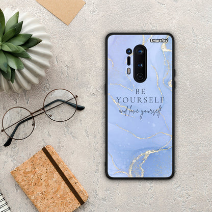Be Yourself - OnePlus 8 Pro θήκη