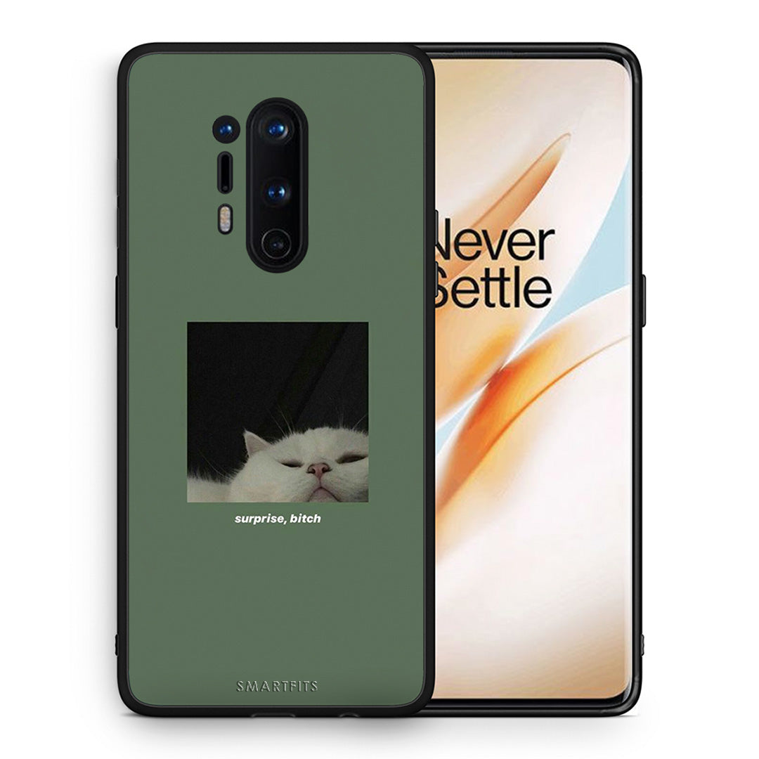 Θήκη OnePlus 8 Pro Bitch Surprise από τη Smartfits με σχέδιο στο πίσω μέρος και μαύρο περίβλημα | OnePlus 8 Pro Bitch Surprise case with colorful back and black bezels